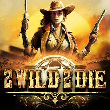 2 Wild 2 Die 96%