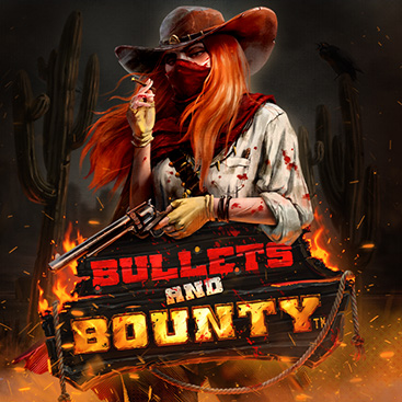 Bullets and Bounty 96%